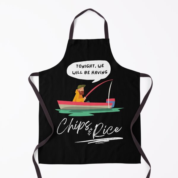 Item preview, Tonight we will be having chips and rice fishing designed and sold by 133DandC.