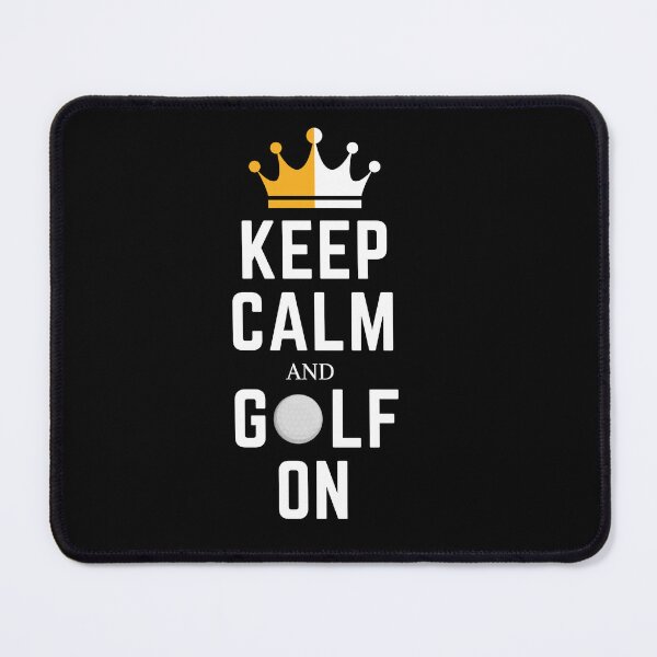 Item preview, Keep Calm And Golf On designed and sold by Elite GolfCompany.