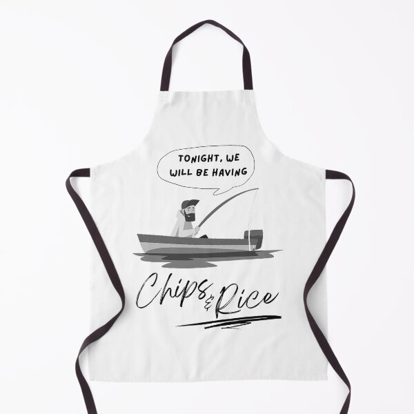 Item preview, Tonight we will be having chips and rice fishing designed and sold by 133DandC.