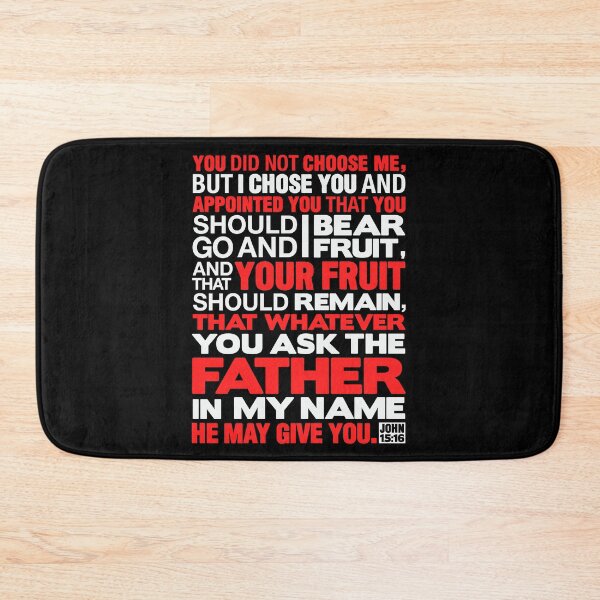 Item preview, John 15:16 Ask The Father In My Name designed and sold by plushism.
