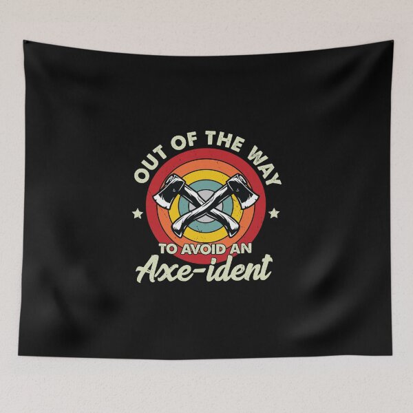 Item preview, Axe Throwing Out Of The Way Axe-Hatchet designed and sold by StrongShirts.
