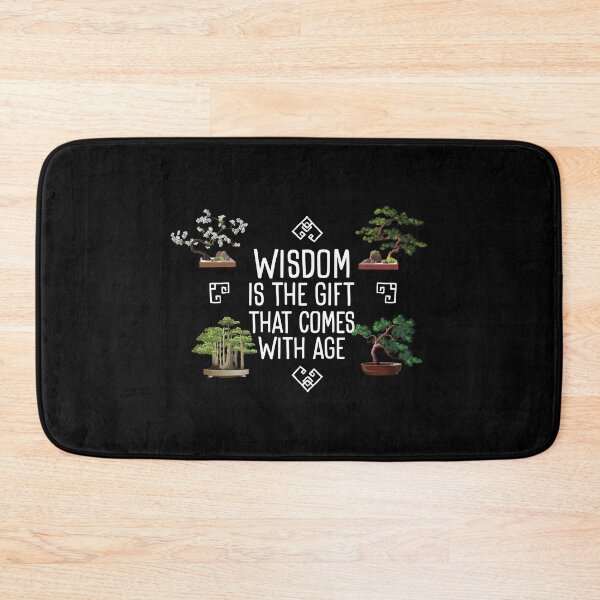 Item preview, Bonsai Tree Wisdom Comes With Age Yamadori Trees Penjing designed and sold by StrongShirts.