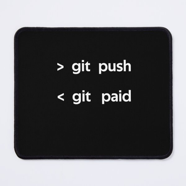 Item preview, Git Push Git Paid designed and sold by rachidhaz.
