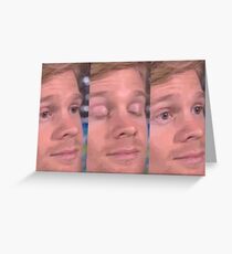 White Guy Blinking Meme Greeting Card