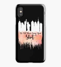 Hamilton - My Shot iPhone Case