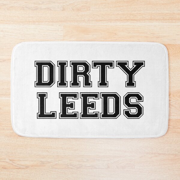 Item preview, Dirty Leeds designed and sold by lufcveverybody.