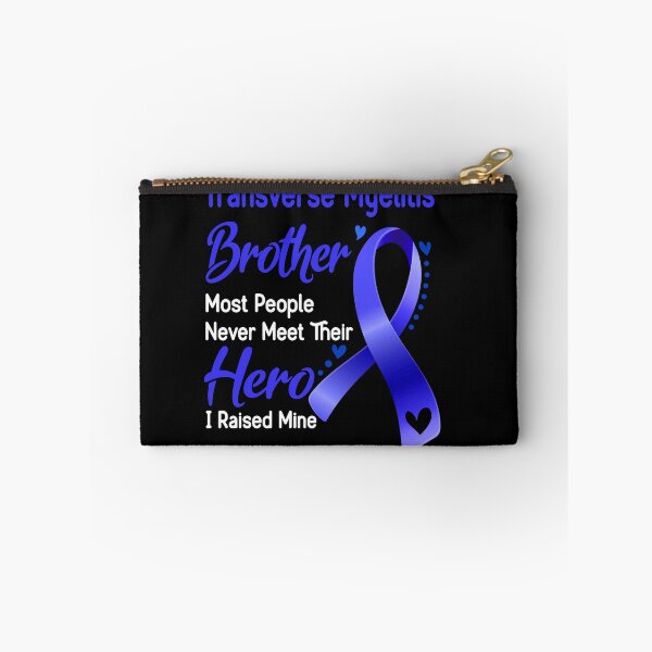 Item preview, Transverse Myelitis Brother Most People Never Meet Their Hero I Raise Mine designed and sold by tenjun16.