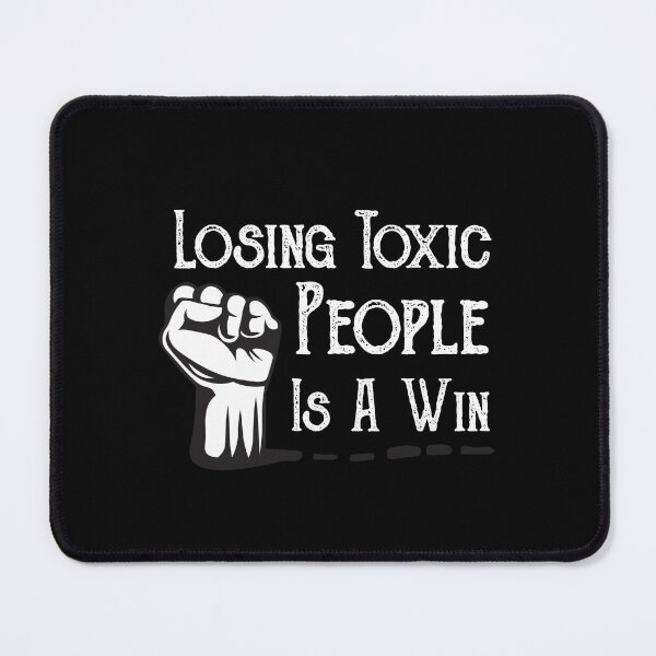 Item preview, Losing Toxic People Is A Win funny quote designed and sold by POSITIVEHL HL.