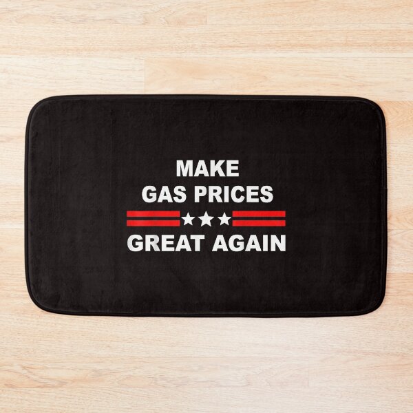 Item preview, Make Gas Prices Great Again   designed and sold by Christmas222.