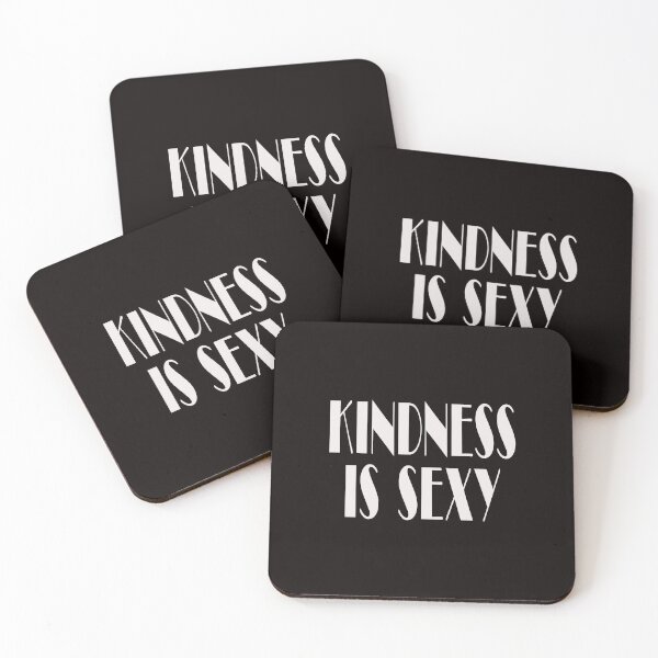 Item preview, KINDNESS IS SEXY designed and sold by justplainwords.