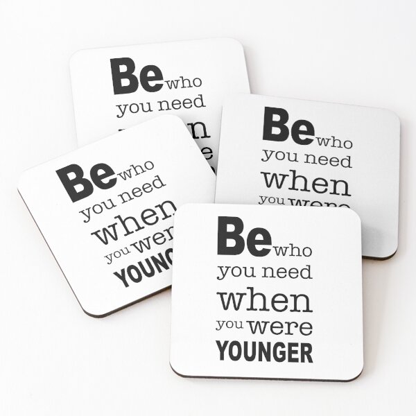 Item preview, be who you need when you were younger on white outfits. designed and sold by elmanchour.