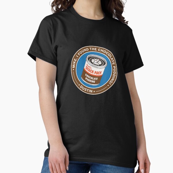 Item preview, I Found The Chocolate Pudding designed and sold by UpsideDownFans.