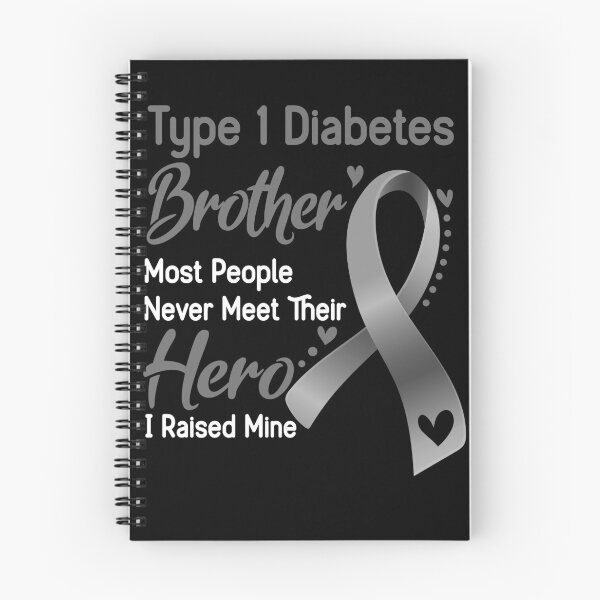 Item preview, Type 1 Diabetes Brother Most People Never Meet Their Hero I Raise Mine designed and sold by tenjun16.