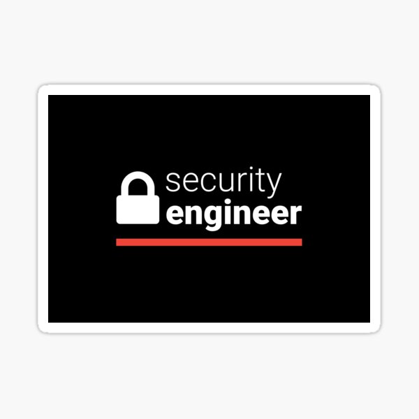 Security Engineer Sticker