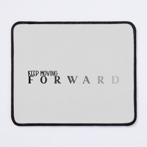 Item preview, Keep moving forward  designed and sold by morgananjos.