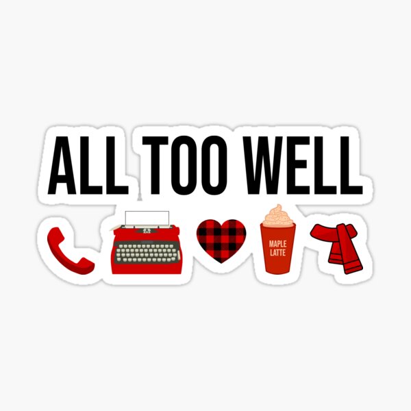 All Too Well lyrics - Taylor Swift - Sticker