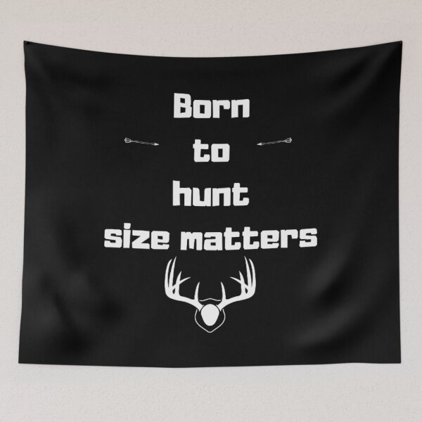 Item preview, Born to hunt size matters, Gift for dad designed and sold by nmichom.