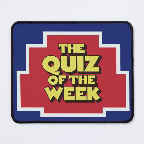 Item preview, It's the Quiz of the Week designed and sold by beastmustdie.