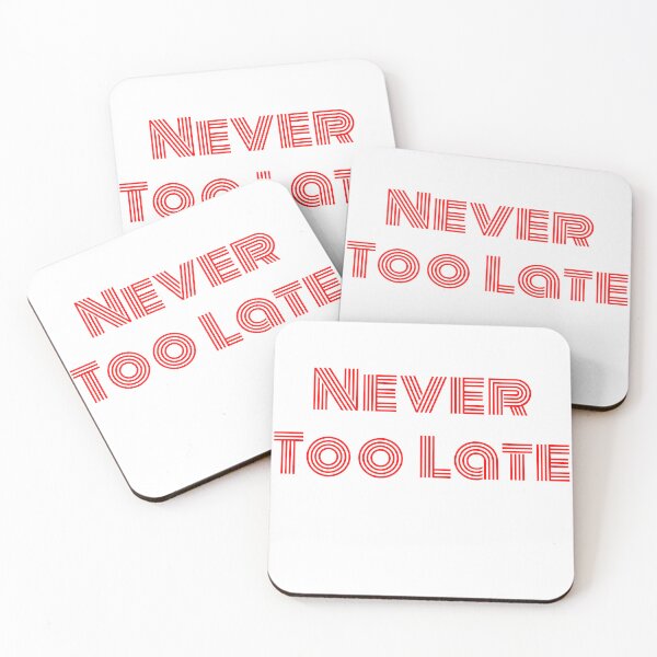 Item preview, Never too late red designed and sold by bamboo00.