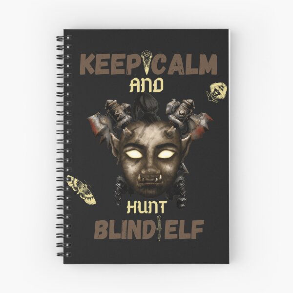 Item preview, Keep Calm And Hunt Blind Elf designed and sold by Blind-Vision.