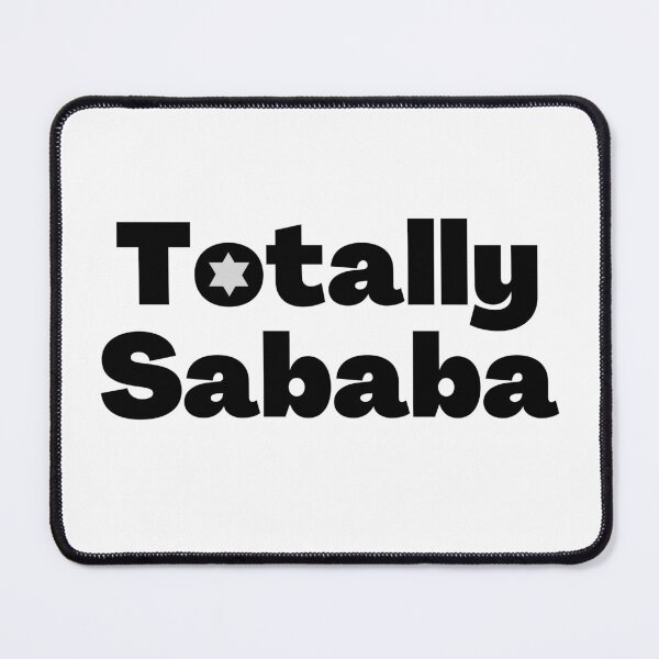 Item preview, Totally Sababa -- Hebrew Totally Cool designed and sold by NJGDesigns.