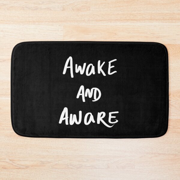 Item preview, awake and aware designed and sold by InmyOwnwords.
