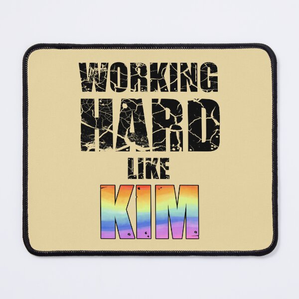 Item preview, Working Hard Like Kim designed and sold by HappySchnapper.
