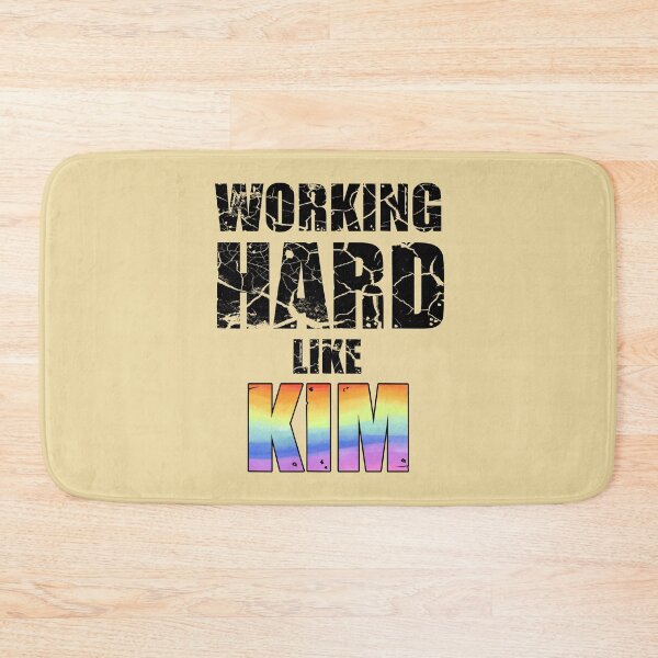 Item preview, Working Hard Like Kim designed and sold by HappySchnapper.