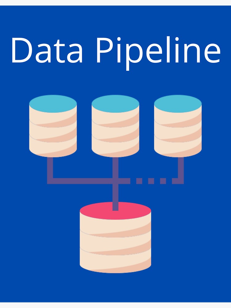 "Data Pipeline" Sticker by UpcomingTech | Redbubble
