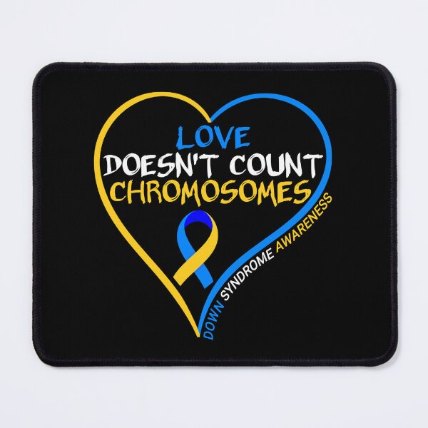 Item preview, Love Doesn't Count Chromosomes - Down Syndrome Awareness - World Down Syndrome Day 2022 designed and sold by naworas.