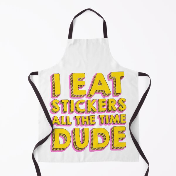 Item preview, I eat stickers all the time dude! designed and sold by thisfadingdream.
