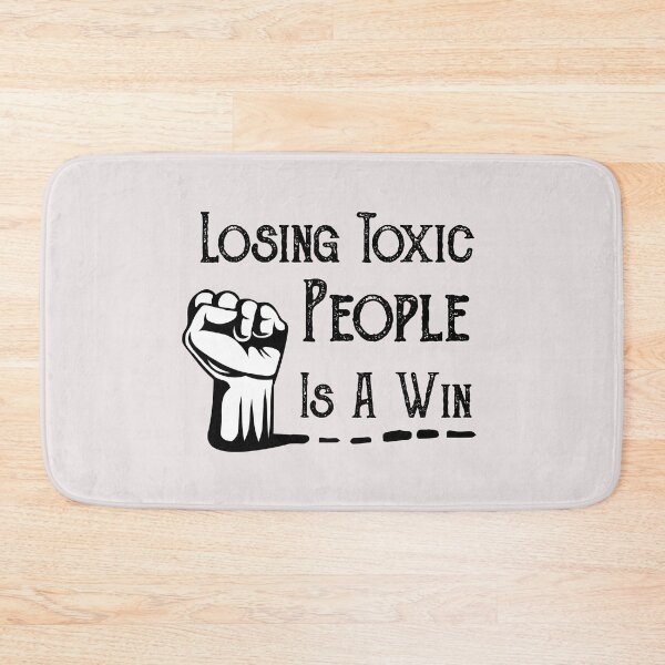 Item preview,  Losing Toxic People Is A Win funny quote designed and sold by POSITIVEHL HL.