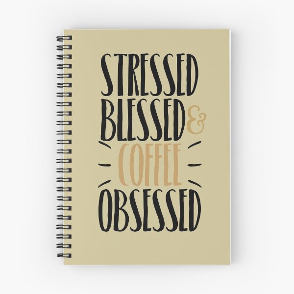 Item preview, Stressed Blessed & Coffee Obsessed designed and sold by JakeRhodes.