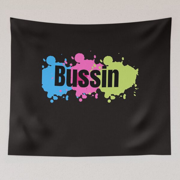 Item preview, Bussin  Tshirts  designed and sold by Shevonda Thomas.