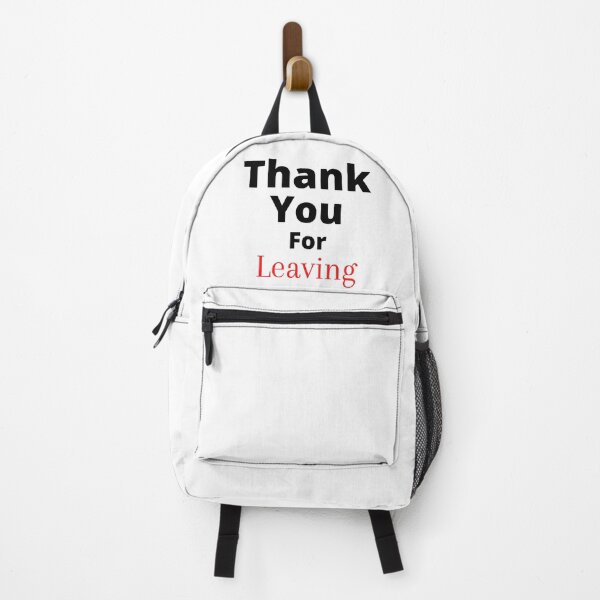 Item preview, Thank You For Leaving designed and sold by 6 Ex Boyfriends.