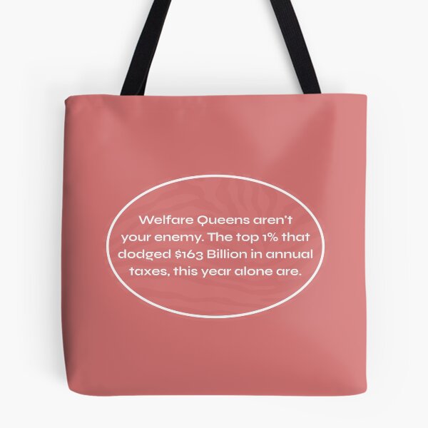 Item preview, Welfare Queens don't exist - Tax The Rich designed and sold by Picket Club.