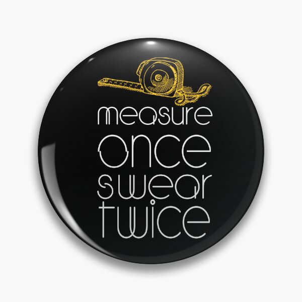 Item preview, Funny measure once swear twice gifte for a  plumber Electrician designed and sold by design880.