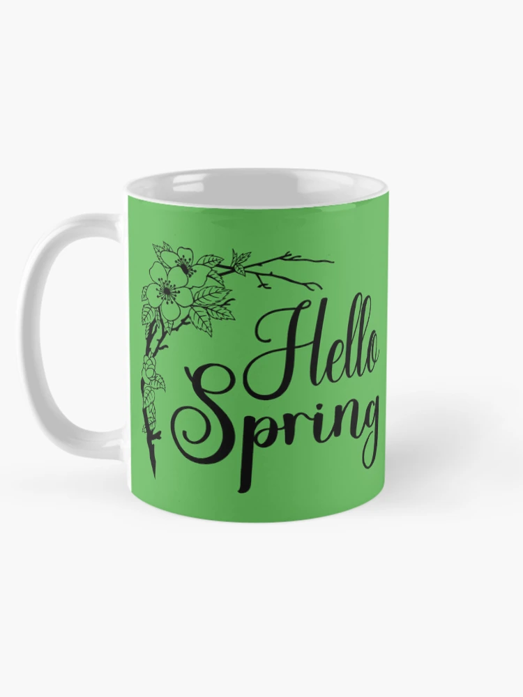 Thumbnail 5 of 6, Coffee Mug, Hello Spring. Spring Quote, Spring Flower, Spring Lover, Spring Design designed and sold by DesignHouse07.