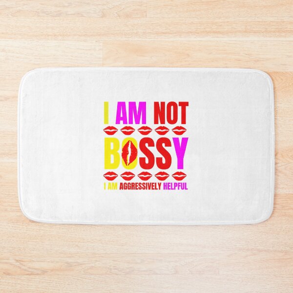 Item preview, I Am Not Bossy I Am Aggressively Helpful  designed and sold by quoctuan1990.