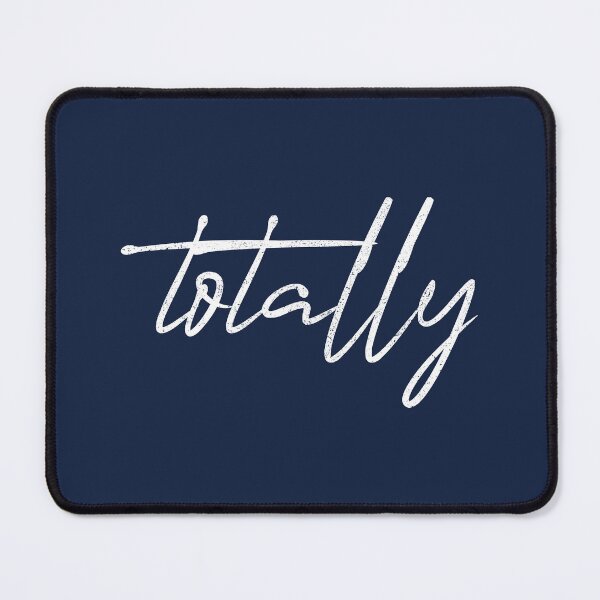 Item preview, Totally (distressed design) designed and sold by siggyspatsky.
