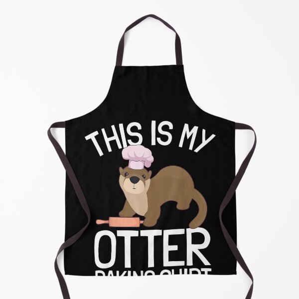 Item preview, Funny Baking Confectioner Pastry Chef Baker I Otter Baking designed and sold by Alice12Trainorx.