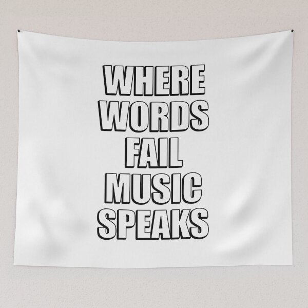 Item preview, Where Words Fail Music Speaks designed and sold by Inspirationmotivation.