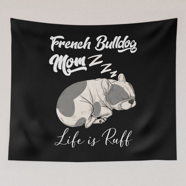 Item preview, English French Bulldog French Bulldog Mom Life Is Ruff  designed and sold by alice12S56.