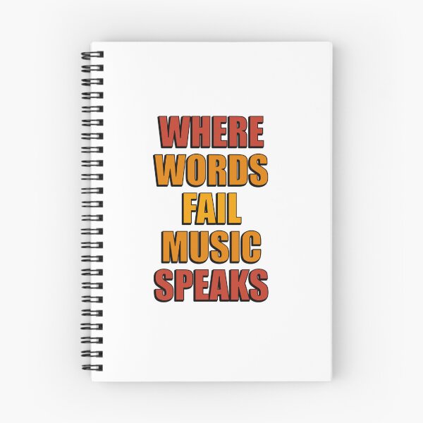 Item preview, Where Words Fail Music Speaks designed and sold by Inspirationmotivation.