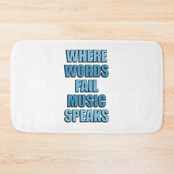 Item preview, Where Words Fail Music Speaks designed and sold by Inspirationmotivation.