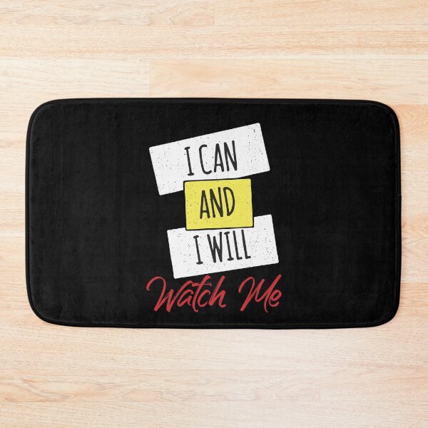 Item preview, I Can And I Will Watch Me Positive Inspiring Quotes designed and sold by Dressed For  Duty.