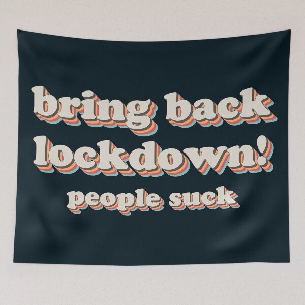 Item preview, Bring Back Lockdown designed and sold by Texterns.