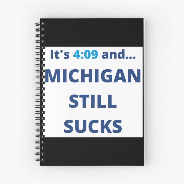 Item preview, It's 409 And Michigan Still Sucks Sticker designed and sold by ricedali41.