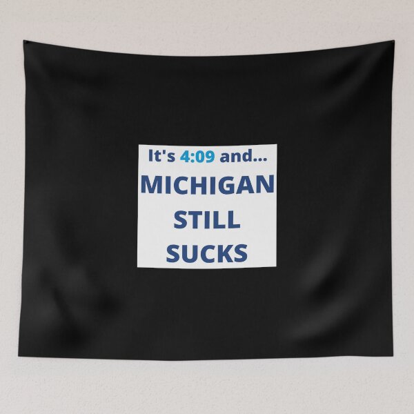 Item preview, It's 409 And Michigan Still Sucks Sticker designed and sold by ricedali41.