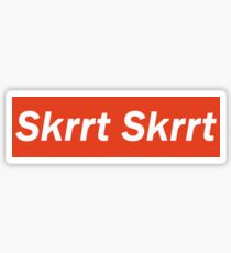 skrrt skrrt hoodie Sticker